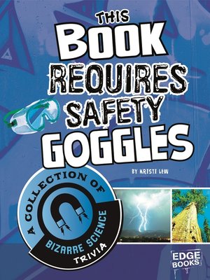 cover image of This Book Requires Safety Goggles
